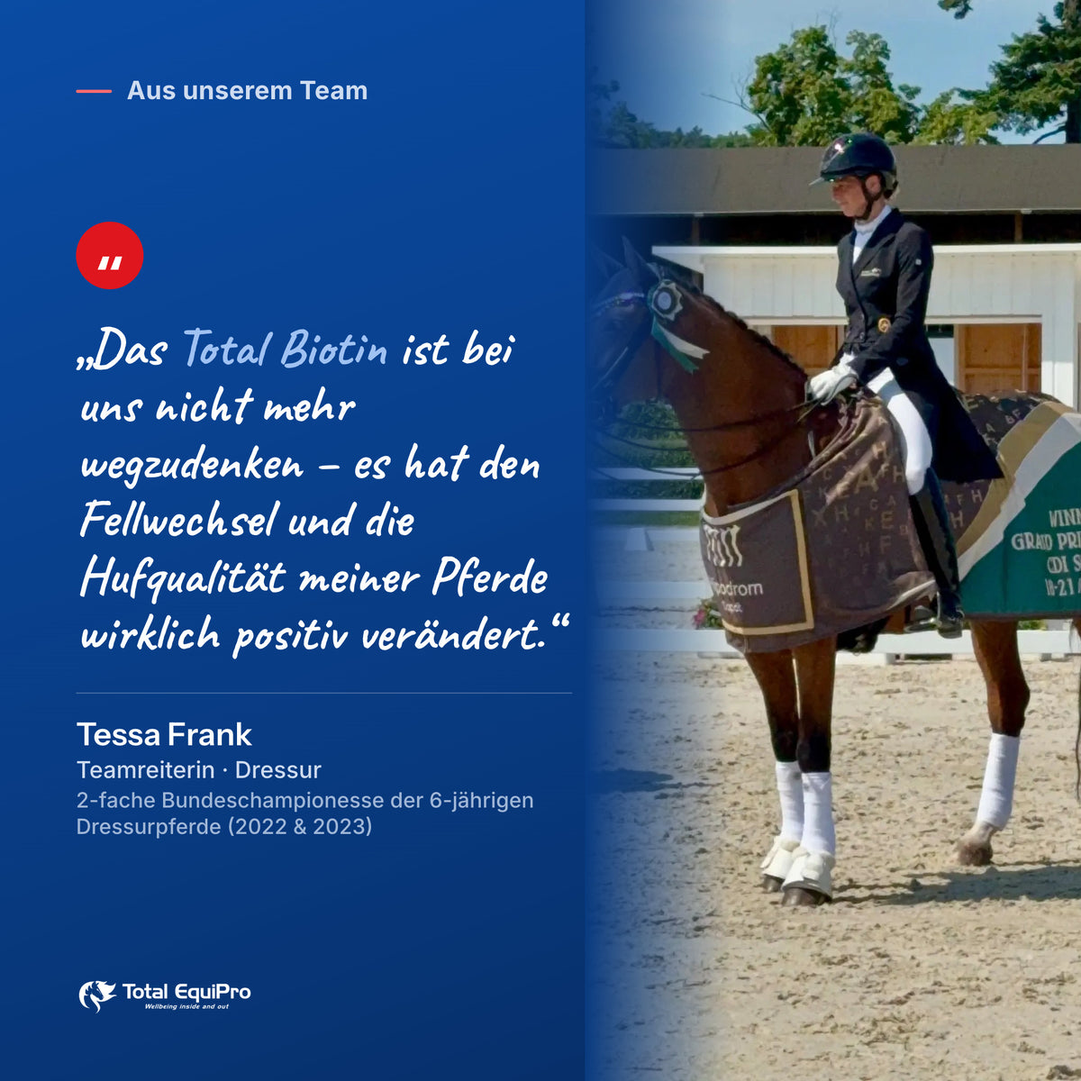 Teamreiterin Tessa Frank über Total Biotin