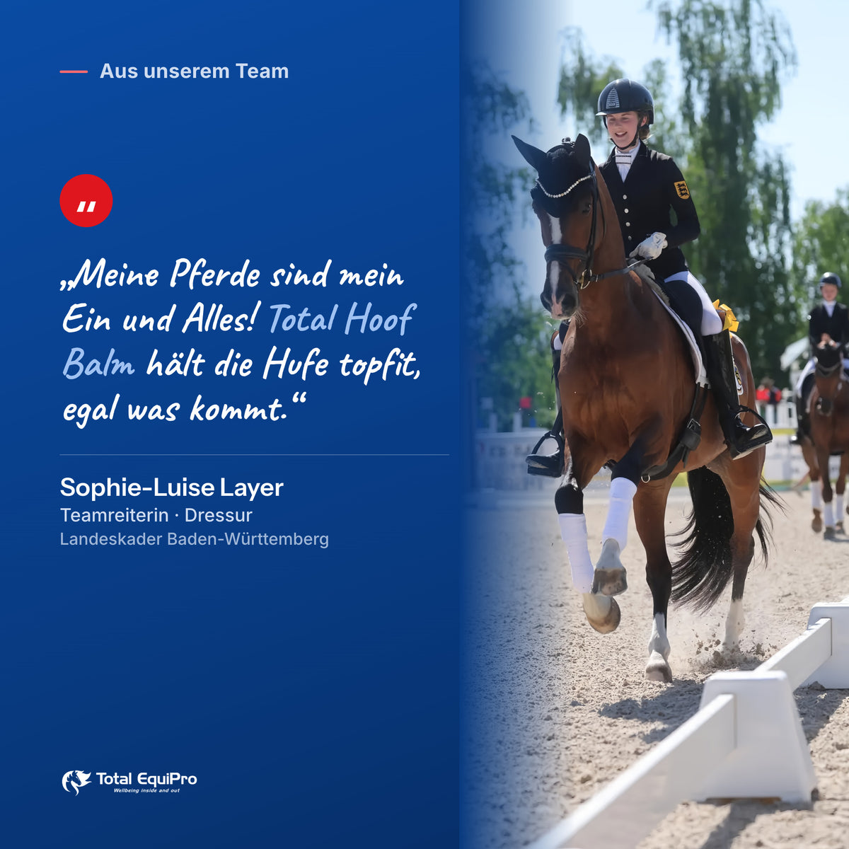 Teamreiterin Sophie-Luise Layer über Total Hoof Balm