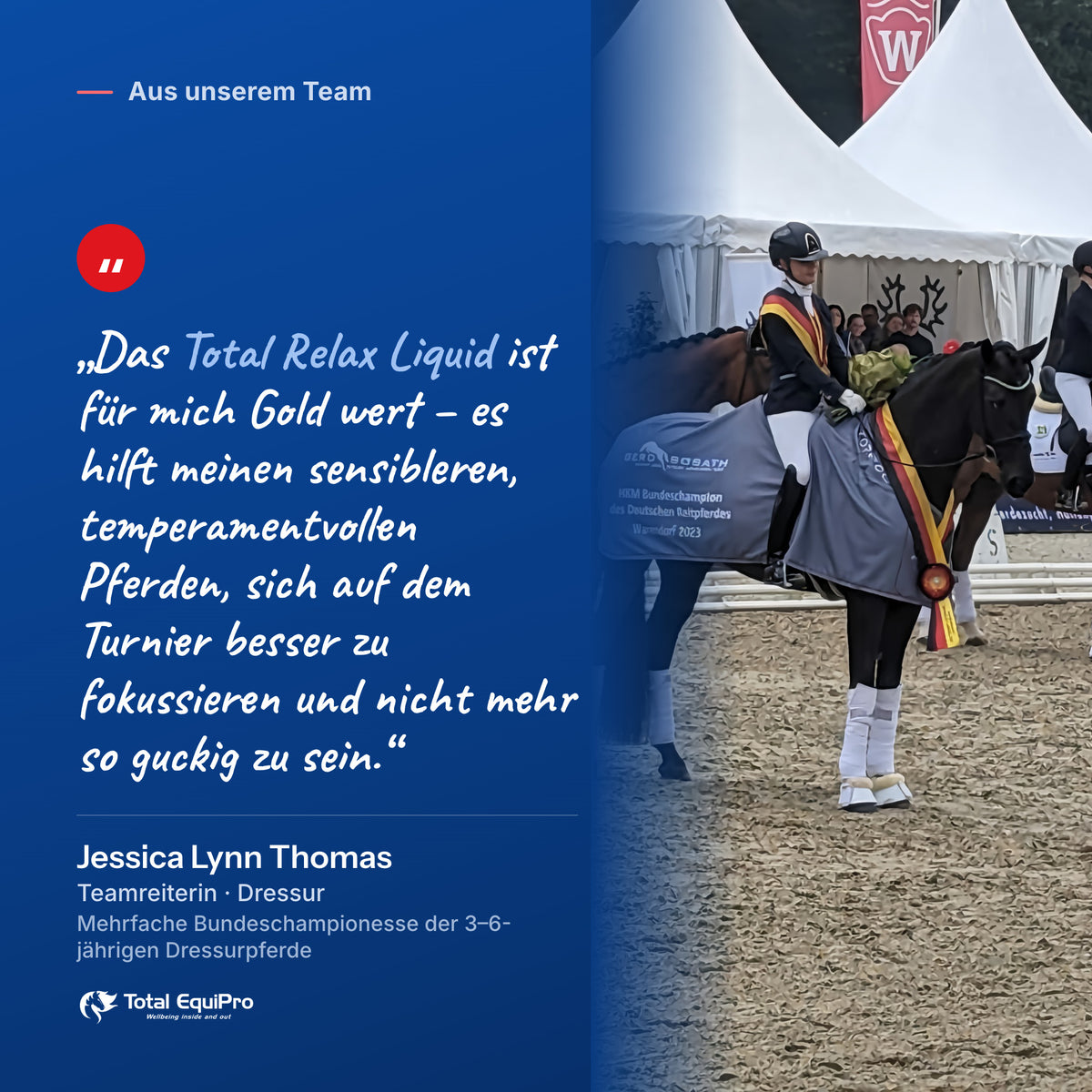 Teamreiterin Jessica Lynn Thomas über Total Relax Liquid